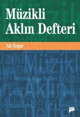 Müzikli Aklın Defteri - Ali Ergur