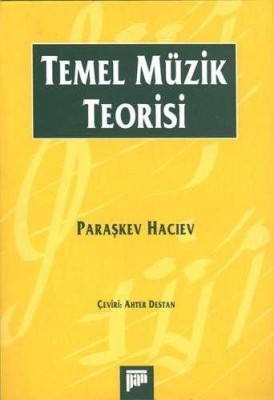 Temel Müzik Teorisi - Paraşkev Hacıev - Thumbnail
