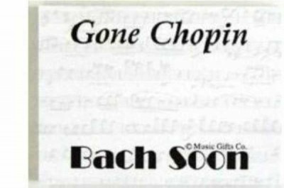 Gone Chopin Bach Soon Yapışkanlı Not kağıdı - Thumbnail